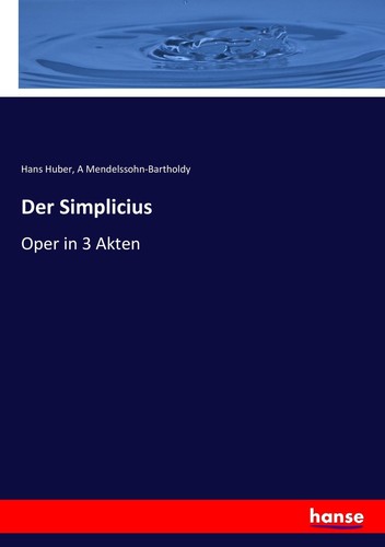 Der simplicius hans - simplicius,, huber